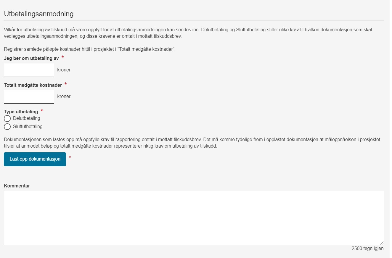 Slik ser det ut på skjermen når dei skal be om utbetaling av prosjektstøtte